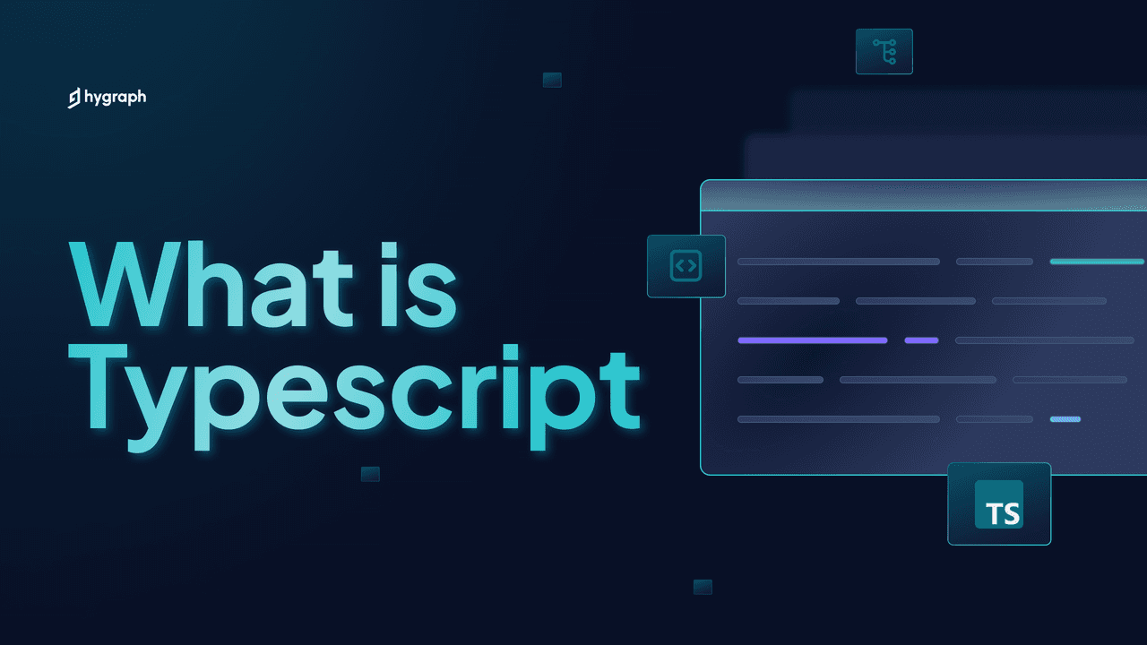 What is TypeScript?