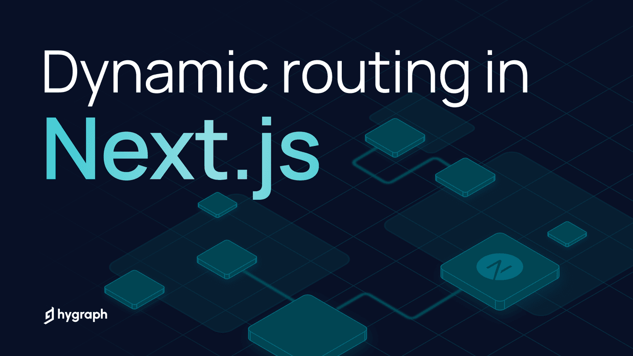 Dynamic Routing in Next.js